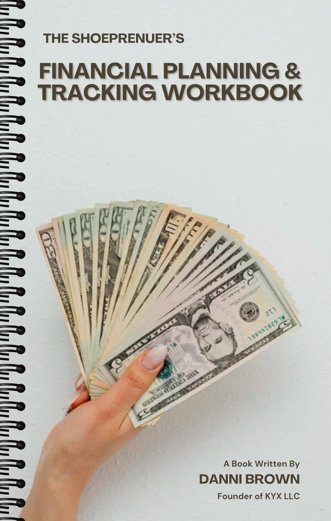 The Shoeprenuer's Financial Planning & Tracking Workbook